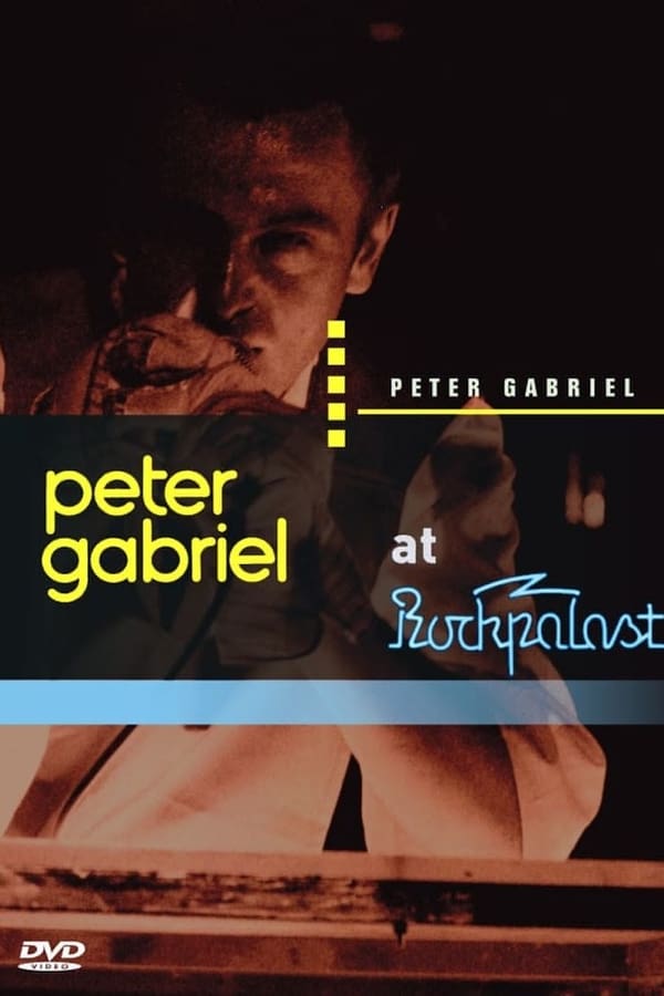 Cover of the movie Peter Gabriel: Live at Rockpalast