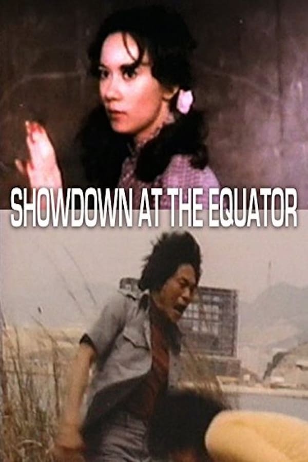 Cover of the movie Showdown At The Equator