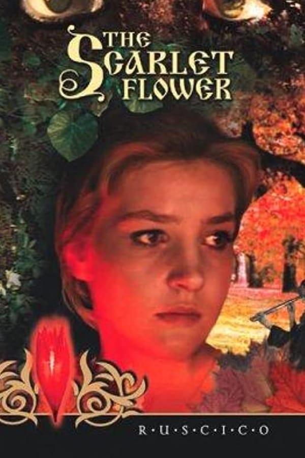 Cover of the movie The Scarlet Flower