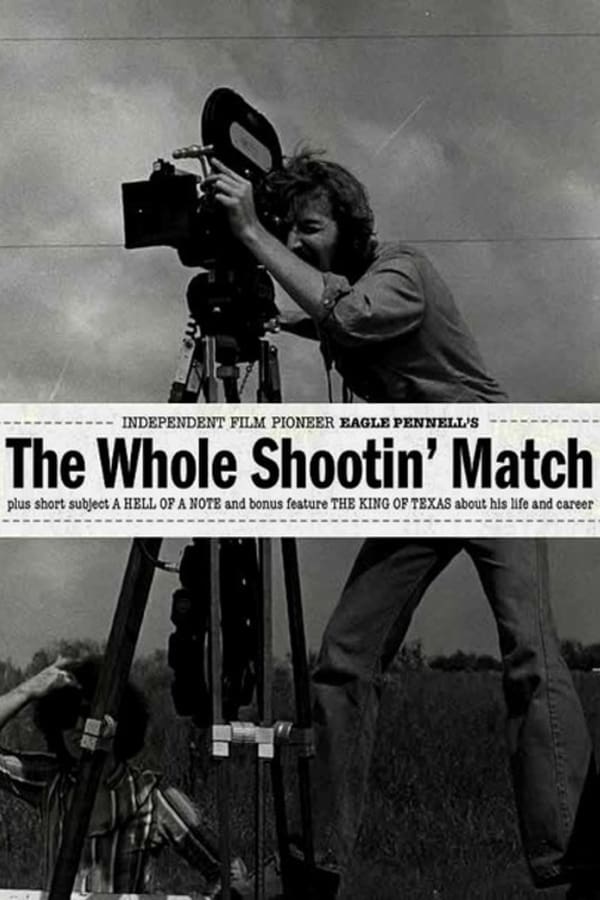 Cover of the movie The Whole Shootin' Match