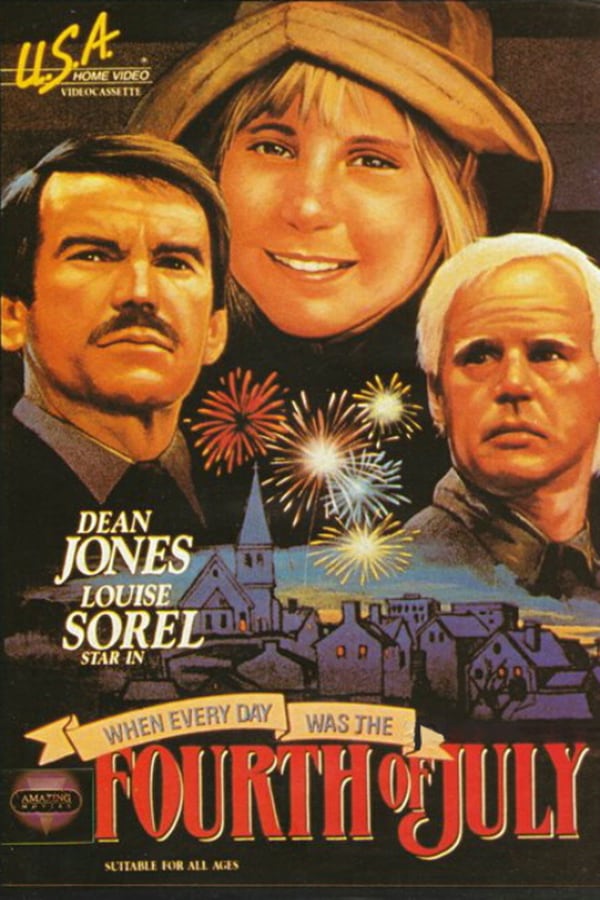 Cover of the movie When Every Day Was the Fourth of July