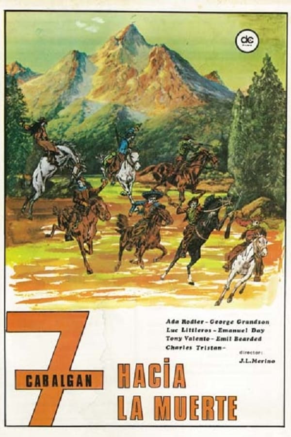 Cover of the movie 7 cabalgan hacia la muerte