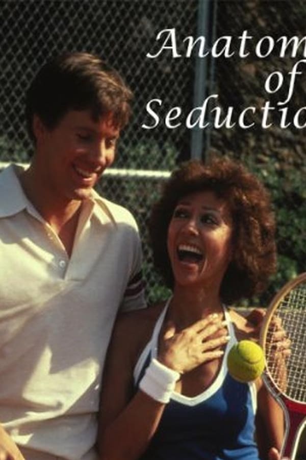 Cover of the movie Anatomy of a Seduction