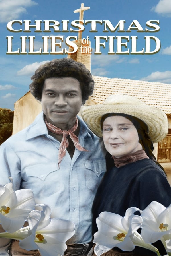 Cover of the movie Christmas Lilies of the Field
