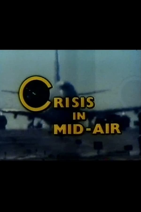 Cover of the movie Crisis in Mid-air