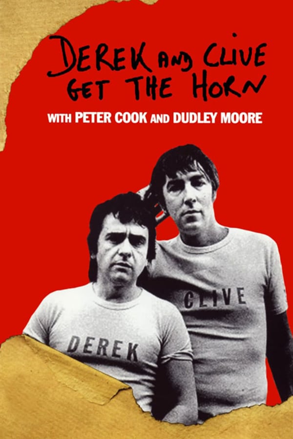 Cover of the movie Derek and Clive Get the Horn