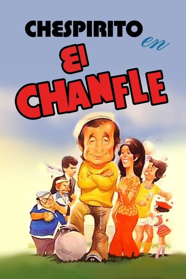 Cover of the movie El Chanfle