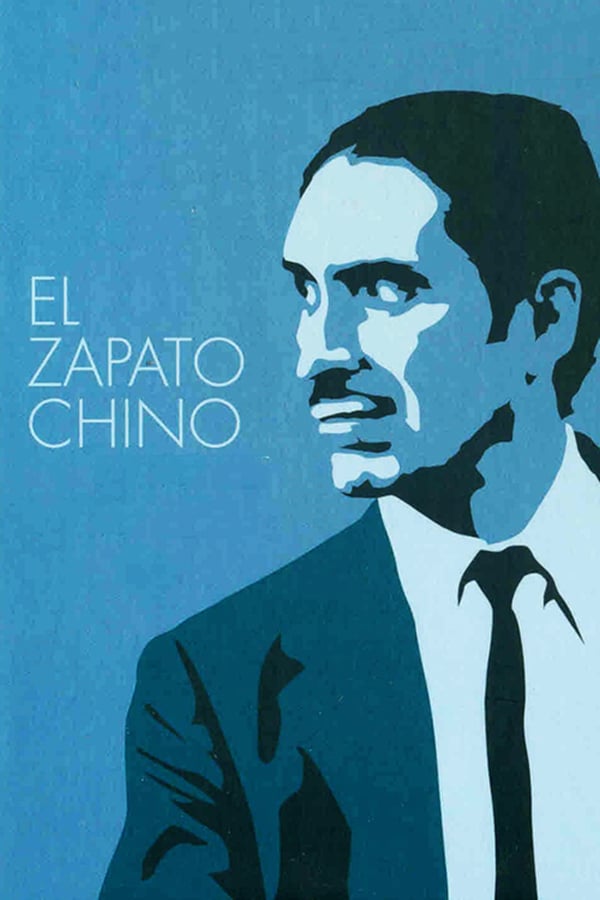 Cover of the movie El zapato chino