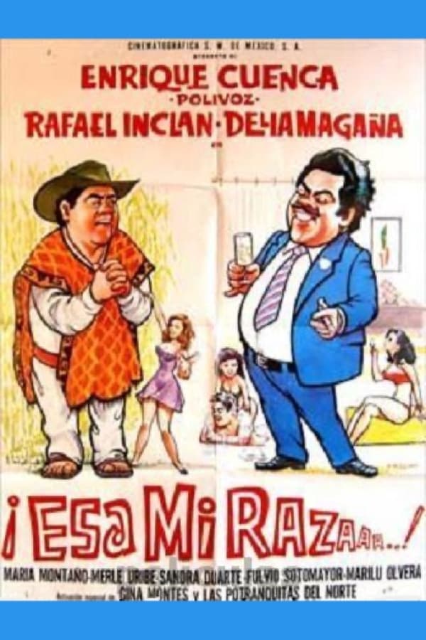 Cover of the movie ¡Esa mi raza!