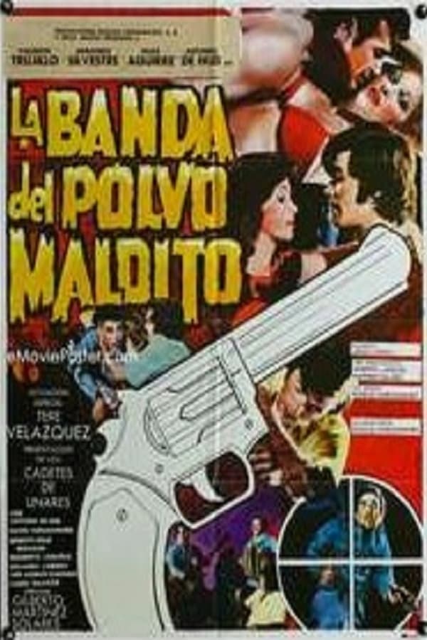 Cover of the movie La banda del polvo maldito