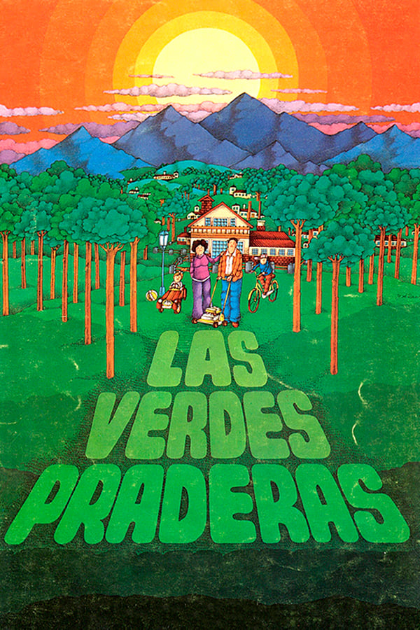 Cover of the movie Las verdes praderas