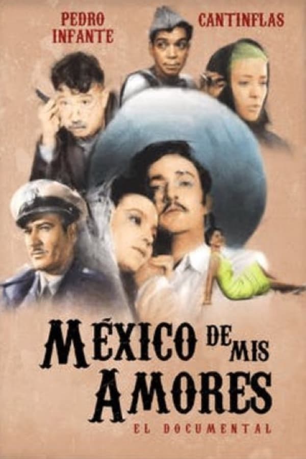 Cover of the movie México de mis amores