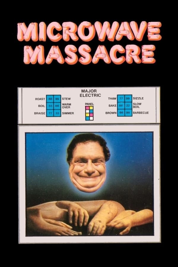 Cover of the movie Microwave Massacre