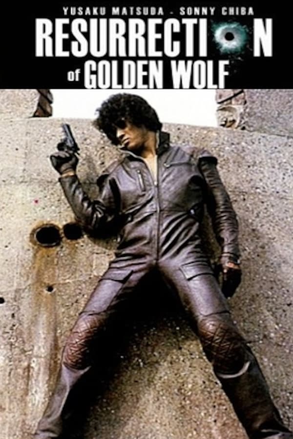 Cover of the movie Resurrection of the Golden Wolf