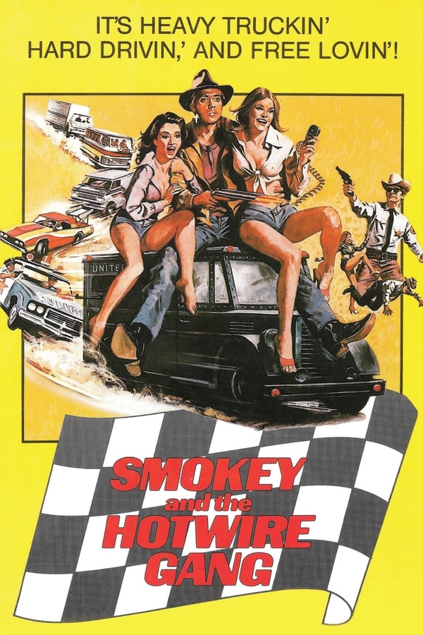 Cover of the movie Smokey and the Hotwire Gang