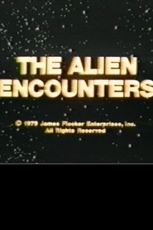 Cover of the movie The Alien Encounters