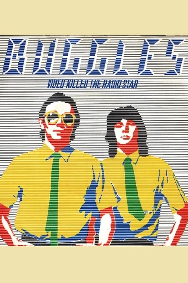 Cover of the movie The Buggles: Video Killed the Radio Star