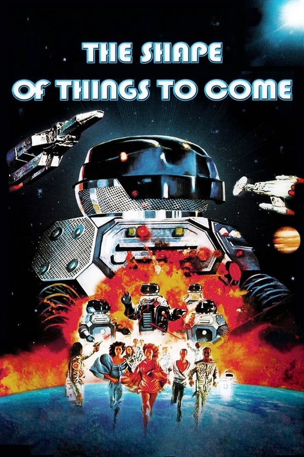 Cover of the movie The Shape of Things to Come