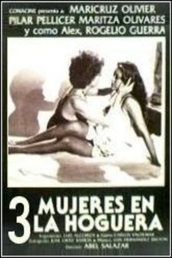 Cover of the movie Tres mujeres en la hoguera