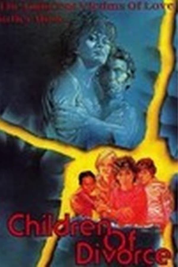 Cover of the movie Children of Divorce