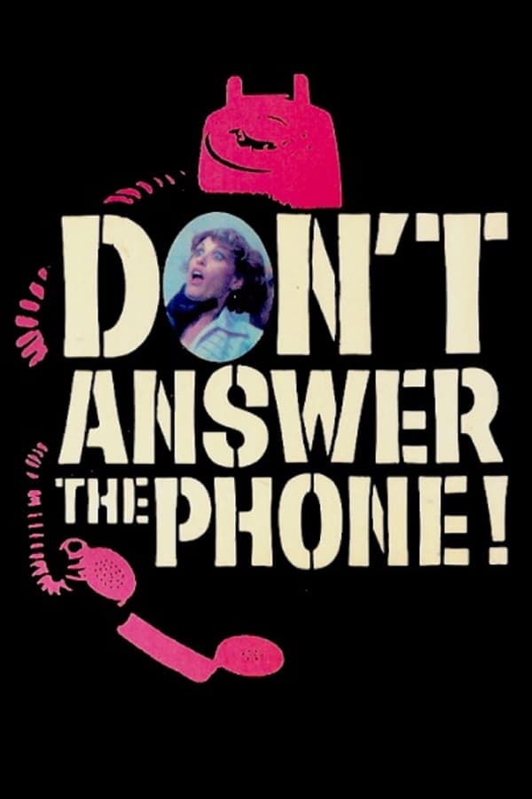 Cover of the movie Don't Answer the Phone!