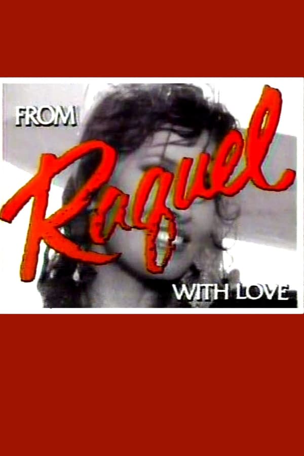 Cover of the movie From Raquel with Love