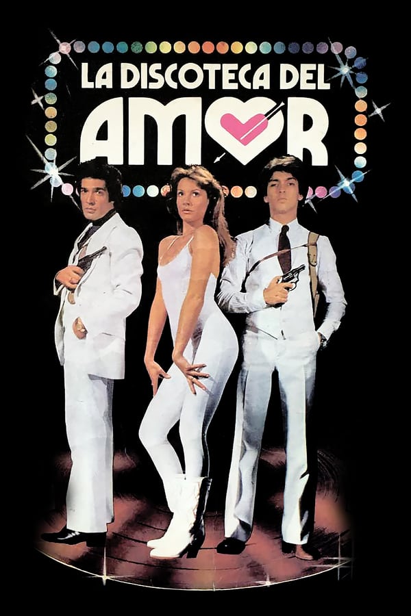 Cover of the movie La Discoteca del Amor