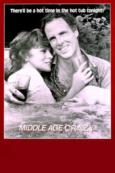 Cover of the movie Middle Age Crazy