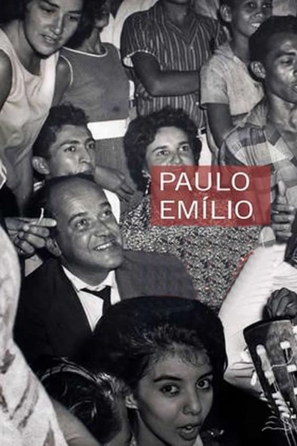 Cover of the movie Paulo Emilio