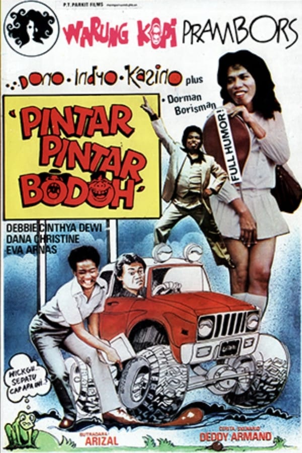Cover of the movie Pintar Pintar Bodoh