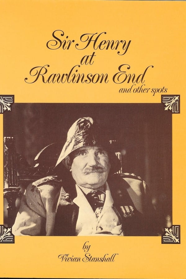 Cover of the movie Sir Henry at Rawlinson End