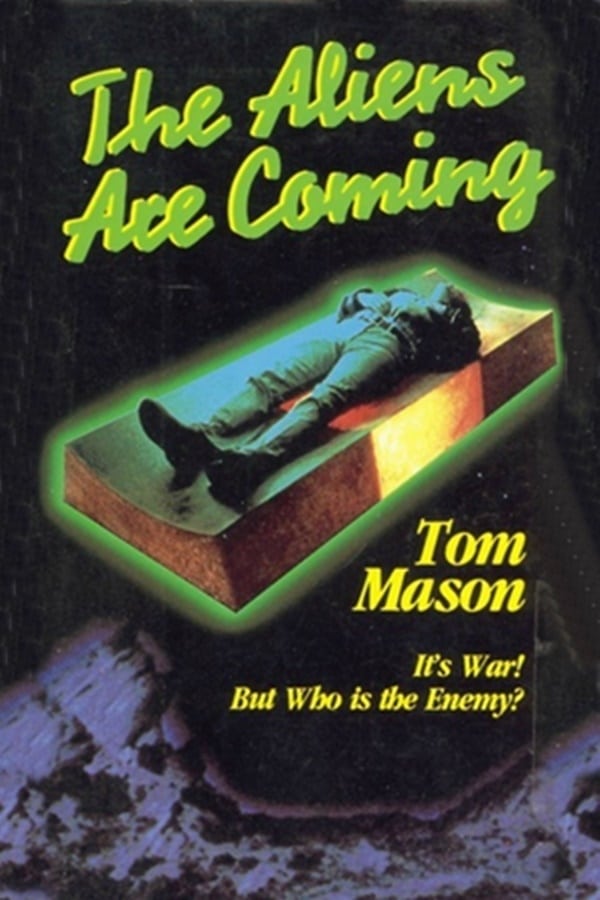 Cover of the movie The Aliens Are Coming