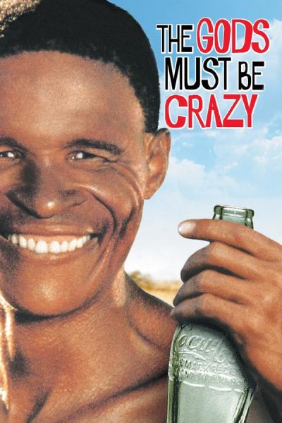 Cover of the movie The Gods Must Be Crazy
