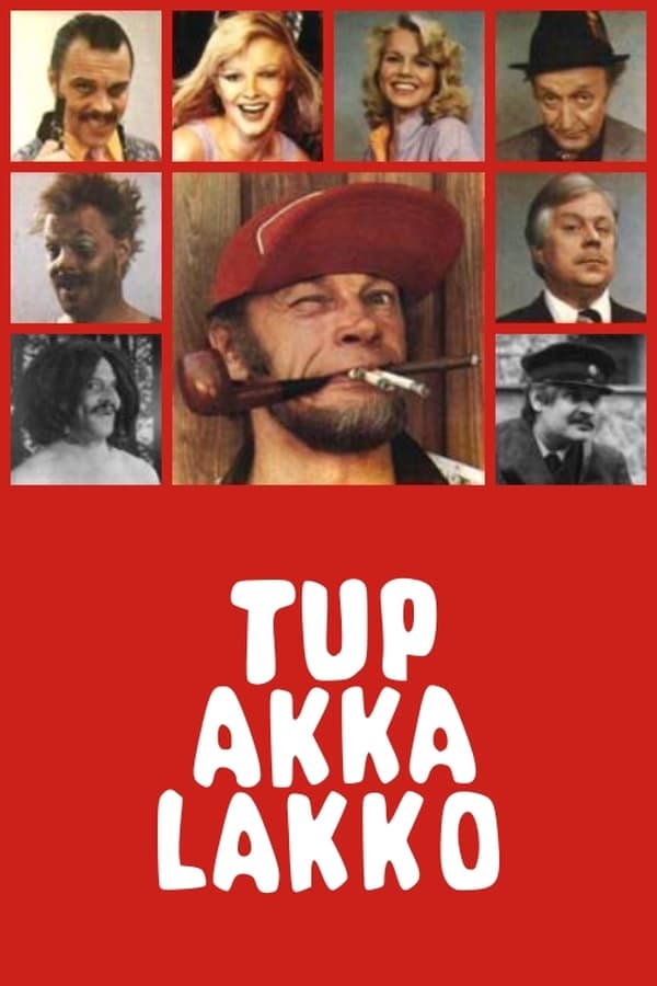 Cover of the movie Tup-akka-lakko