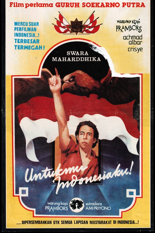 Cover of the movie Untukmu Indonesiaku
