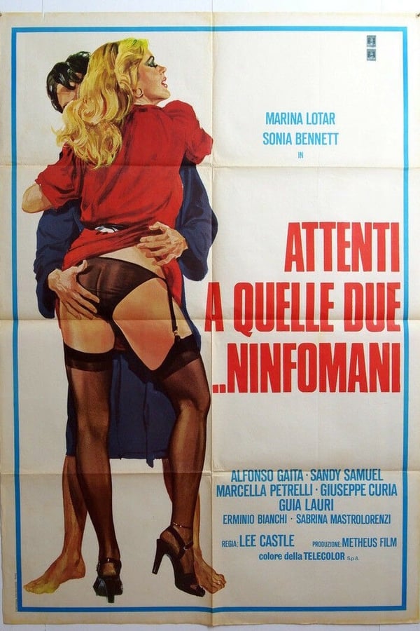 Cover of the movie Attenti a quelle due... ninfomani