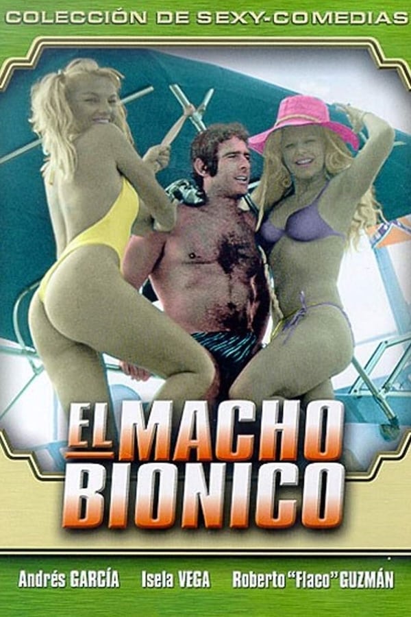 Cover of the movie El Macho Biónico