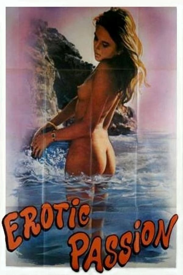 Cover of the movie Erotic Passion