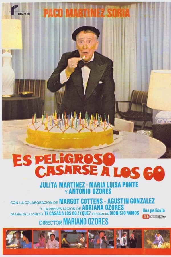 Cover of the movie Es peligroso casarse a los 60