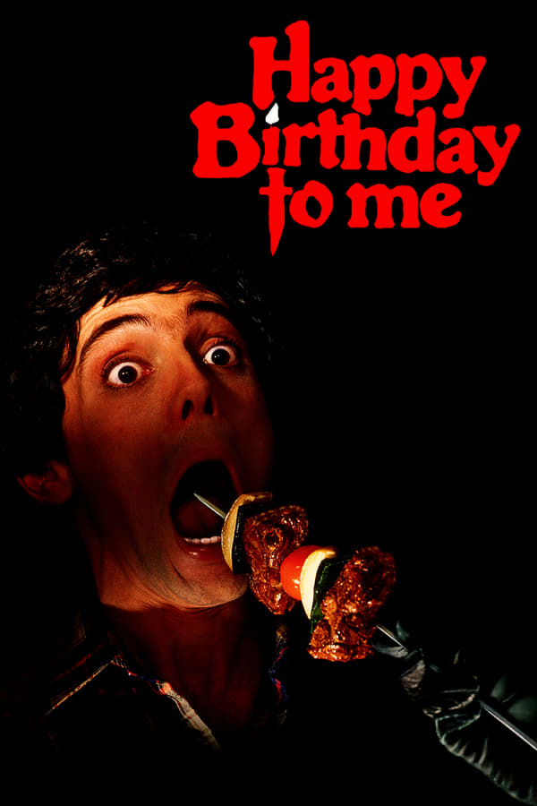 Cover of the movie Happy Birthday to Me