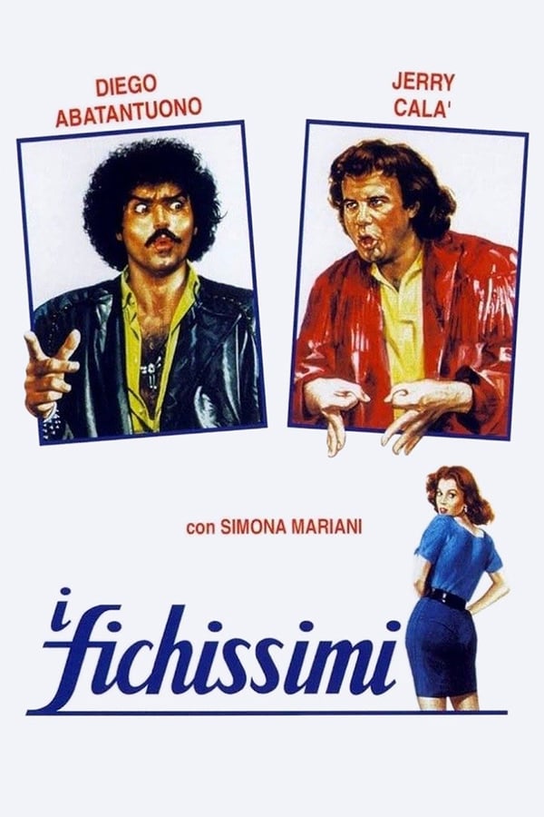 Cover of the movie I Fichissimi