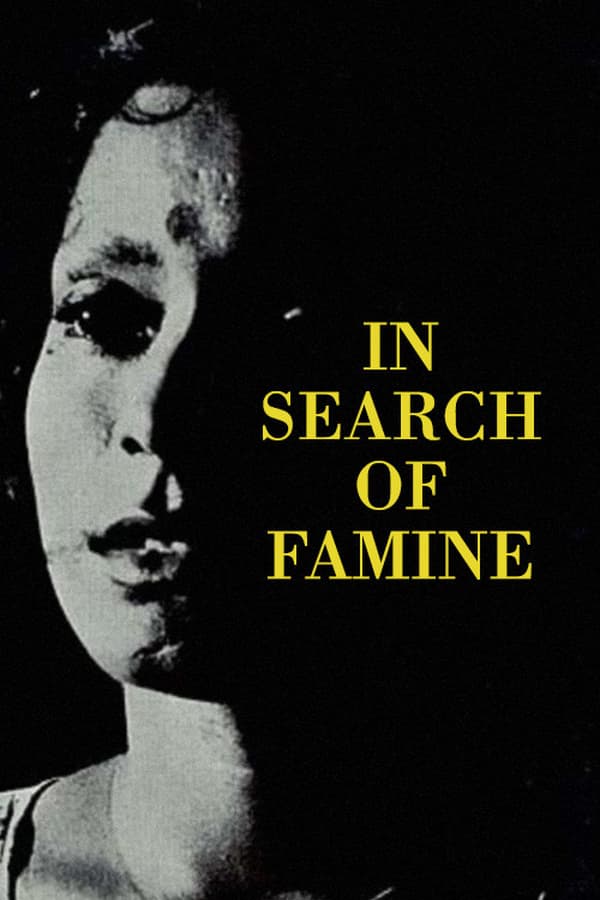 Cover of the movie In Search of Famine