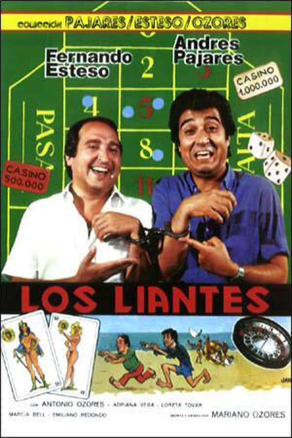 Cover of the movie Los liantes