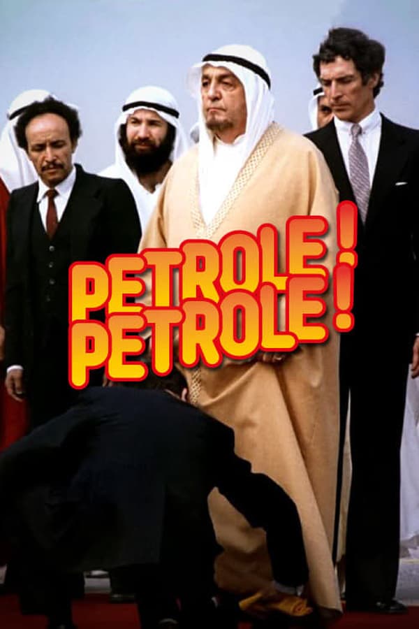 Cover of the movie Pétrole ! Pétrole !