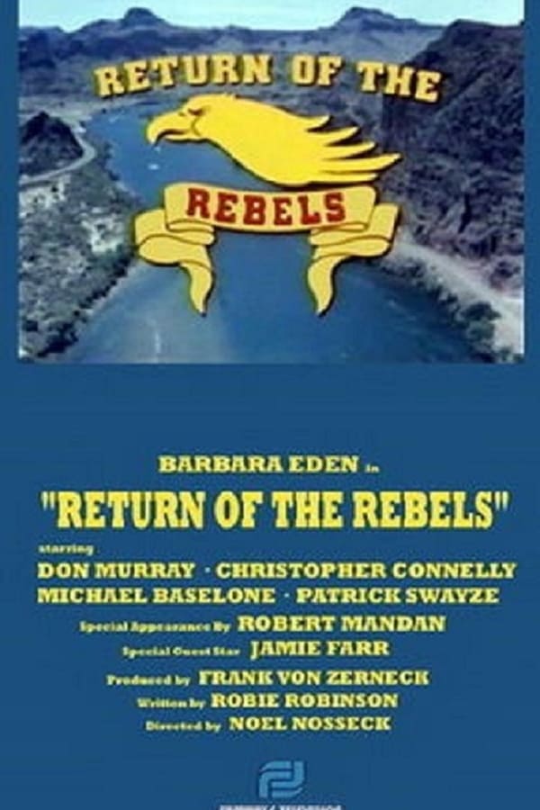 Cover of the movie Return of the Rebels