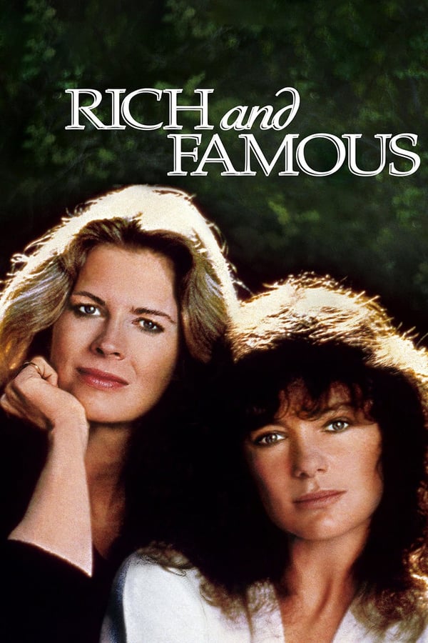 Cover of the movie Rich and Famous