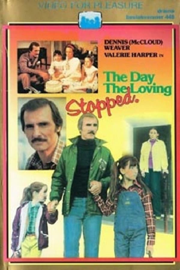 Cover of the movie The Day the Loving Stopped