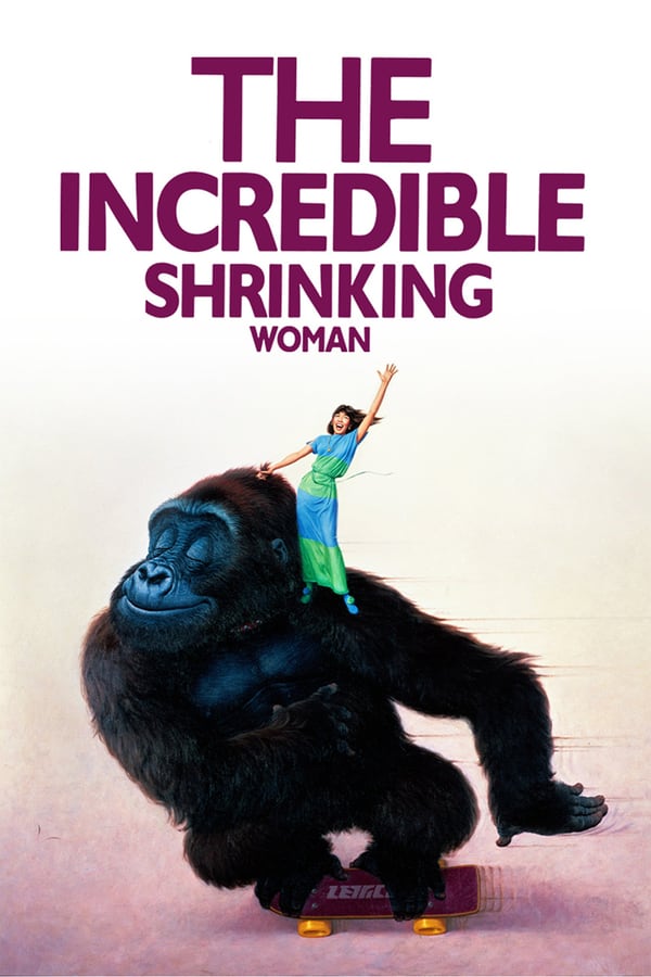 Cover of the movie The Incredible Shrinking Woman