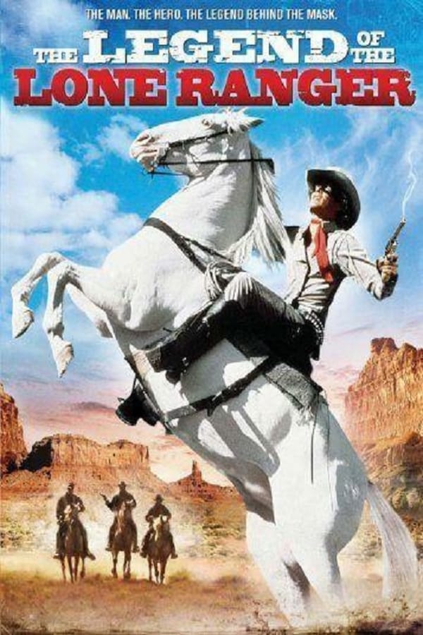 Cover of the movie The Legend of the Lone Ranger