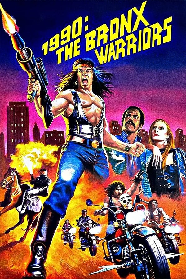 Cover of the movie 1990: The Bronx Warriors